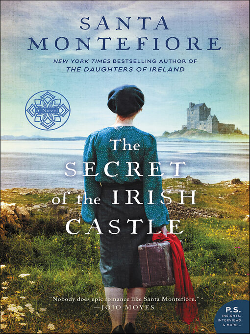 Title details for The Secret of the Irish Castle by Santa Montefiore - Available